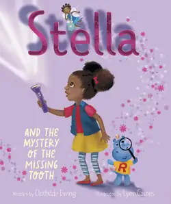 stella and the mystery of the missing tooth book cover image