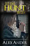 Let the Hunt Begin synopsis, comments