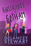 Girlfriends of Gotham, The Box Set synopsis, comments