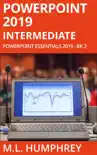 PowerPoint 2019 Intermediate synopsis, comments