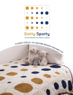 dotty spotty crochet blankets book cover image