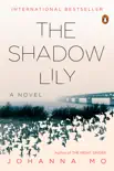 The Shadow Lily sinopsis y comentarios