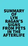 Summary of Lyn Ragan's Signs From Pets In The Afterlife sinopsis y comentarios