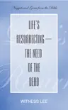 Life’s Resurrecting—the Need of the Dead