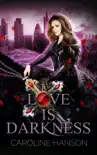Love is Darkness synopsis, comments