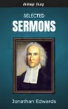 Selected Sermons of Jonathan Edwards synopsis, comments