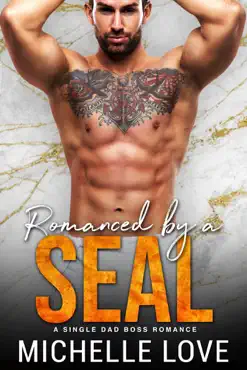 romanced by a seal: a single dad boss romance book cover image