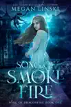 Song of Smoke and Fire e-book
