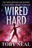 Wired Hard synopsis, comments