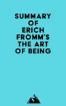 Summary of Erich Fromm's The Art of Being sinopsis y comentarios