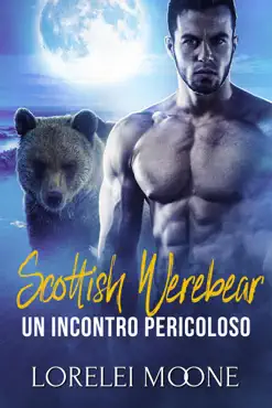 scottish werebear: un incontro pericoloso book cover image