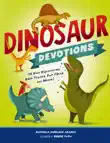 Dinosaur Devotions synopsis, comments