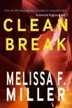Clean Break synopsis, comments