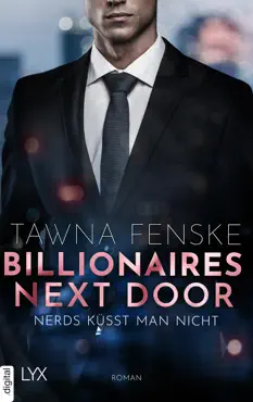 billionaires next door - nerds küsst man nicht imagen de la portada del libro