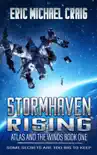 Stormhaven Rising synopsis, comments
