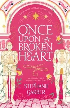 once upon a broken heart imagen de la portada del libro