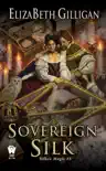 Sovereign Silk synopsis, comments