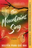 The Mountains Sing synopsis, comments