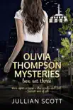 Olivia Thompson Mysteries Box Set Three synopsis, comments