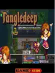 Tangledeep Guide synopsis, comments