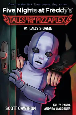 lally's game: an afk book (five nights at freddy's: tales from the pizzaplex #1) book cover image