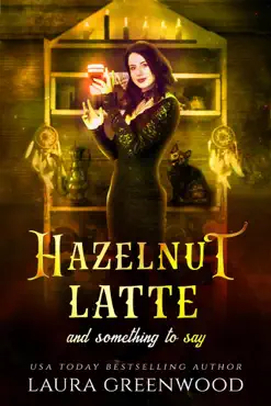 hazelnut latte and something to say book cover image