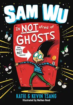 sam wu is not afraid of ghosts book cover image