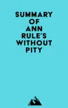 Summary of Ann Rule's Without Pity sinopsis y comentarios