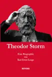 Theodor Storm. Eine Biographie synopsis, comments