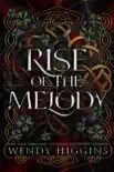 Rise of the Melody sinopsis y comentarios
