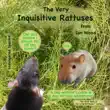 The Very Inquisitive Rattuses synopsis, comments