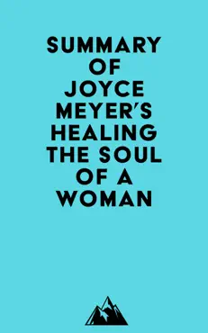 summary of joyce meyer's healing the soul of a woman imagen de la portada del libro