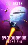 Space Colony One Books 7 - 9 synopsis, comments