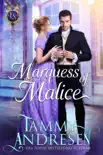 Marquess of Malice synopsis, comments
