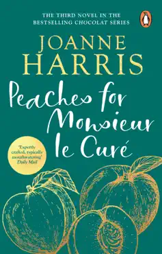 peaches for monsieur le curé (chocolat 3) imagen de la portada del libro
