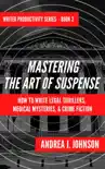 Mastering the Art of Suspense synopsis, comments