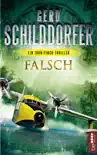 Falsch synopsis, comments