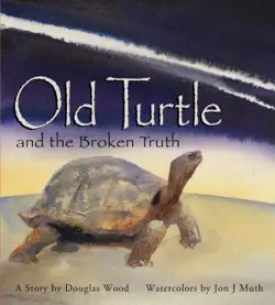 old turtle and the broken truth book cover image
