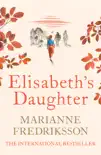 Elisabeth's Daughter sinopsis y comentarios