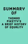 Summary of Thomas Piketty's A Brief History of Equality sinopsis y comentarios