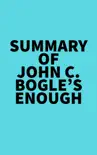 Summary of John C. Bogle's Enough sinopsis y comentarios