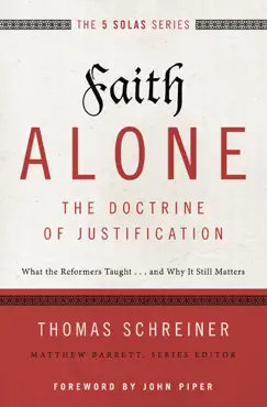 faith alone---the doctrine of justification book cover image