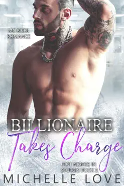 billionaire takes charge: mc biker romance book cover image