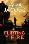 Flirting with Fire synopsis, comments