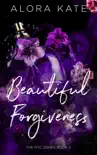 A Beautiful Forgiveness synopsis, comments