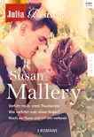 Julia Bestseller - Susan Mallery 2 sinopsis y comentarios