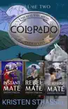 The Real Werewives of Colorado Box Set Vol 2. Books 4-6 synopsis, comments