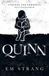 Quinn sinopsis y comentarios