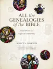 All the Genealogies of the Bible synopsis, comments