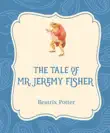The Tale of Mr. Jeremy Fisher synopsis, comments